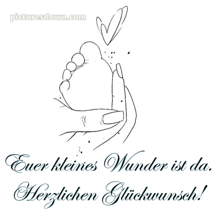 Liebevolle glückwünsche zur geburt kurz bild Herz kostenlos