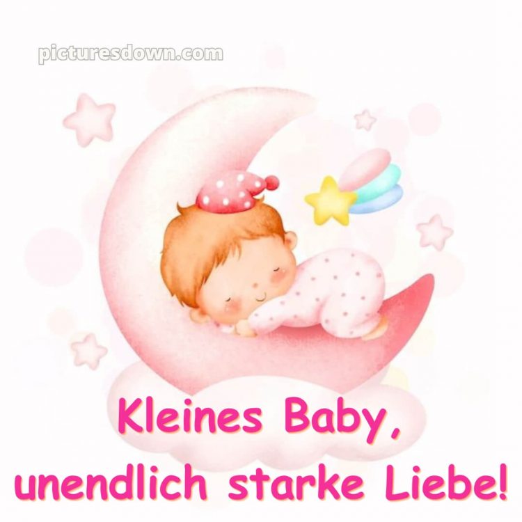 Liebevolle glückwünsche zur geburt kurz bild Kleinkind kostenlos