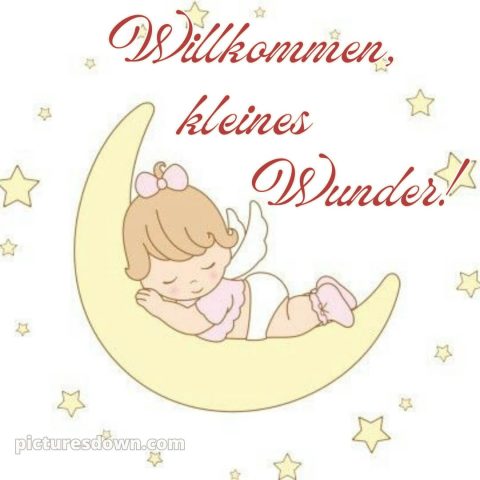 Liebevolle glückwünsche zur geburt kurz bild Kind kostenlos