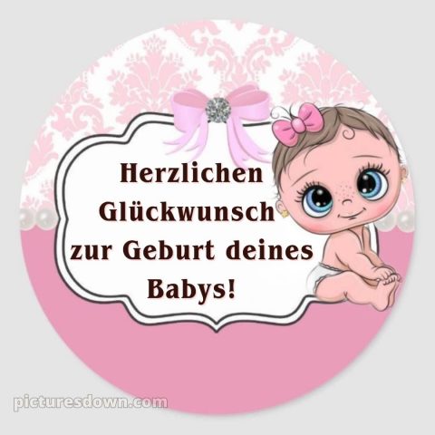 Liebevolle glückwünsche zur geburt mädchen bild Bogen kostenlos