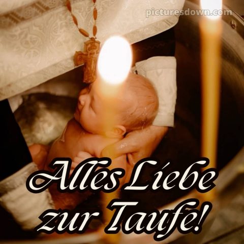 Oma Glückwünsche zur Taufe von den Großeltern bild Kleinkind kostenlos