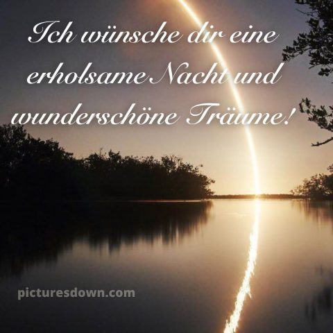 Schönen abend und später eine gute nacht bilder kostenlos whatsapp bild See kostenlos