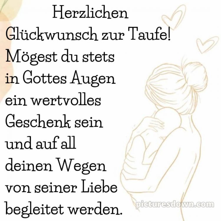 Taufkarte Glückwünsche zur Taufe bild Mutter kostenlos