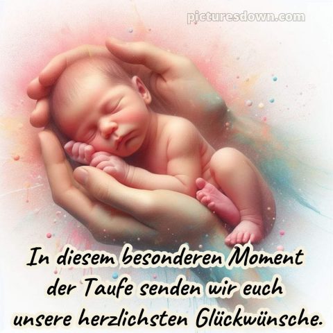 Taufkarte glückwünsche zur taufe modern bild Kleinkind kostenlos