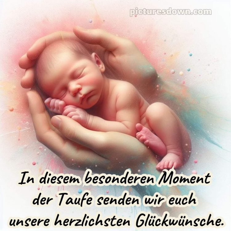 Taufkarte glückwünsche zur taufe modern bild Kleinkind kostenlos