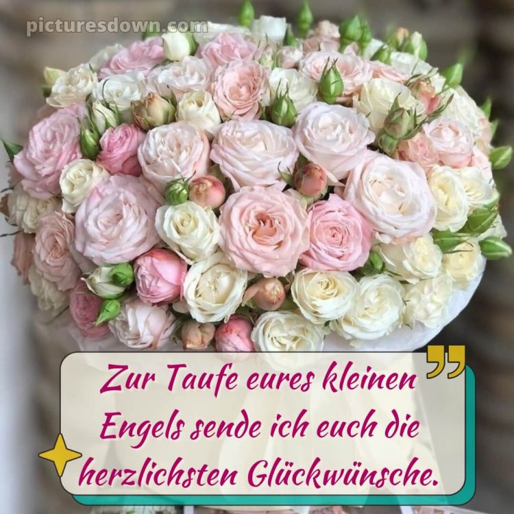 Taufkarte glückwünsche zur taufe modern bild Bouquet kostenlos