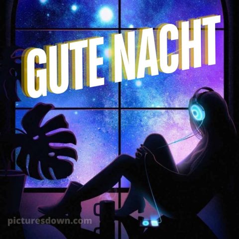 Gute nacht bilder kostenlos whatsapp bild Kopfhörer kostenlos