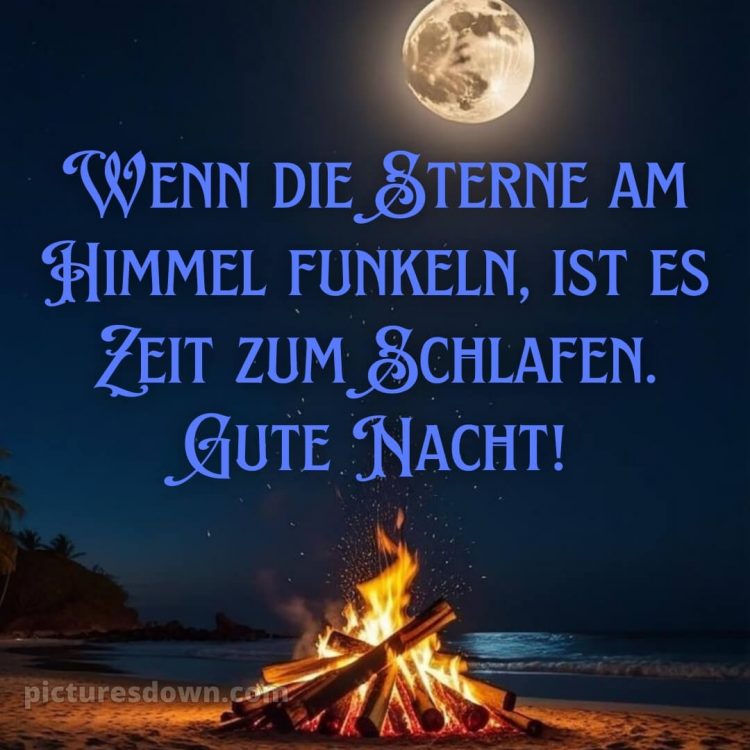 Gute nacht bilder neu kostenlos bild Lagerfeuer kostenlos