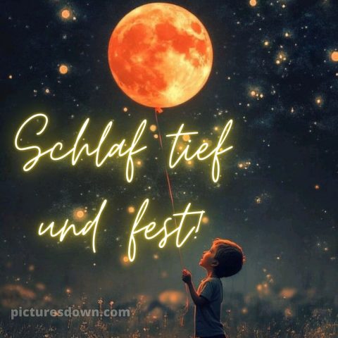 Guten abend gute nacht bilder bild Junge kostenlos