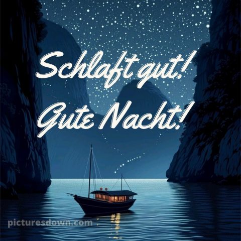 Guten abend gute nacht bilder bild Boot kostenlos