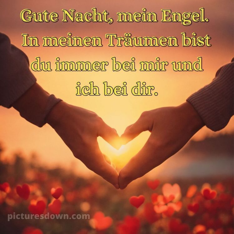 Liebe gute nacht bilder kostenlos bild Hände kostenlos