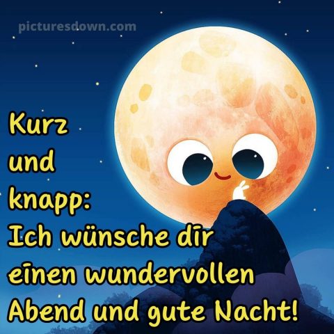 Schönen abend gute nacht bilder lustig kostenlos bild Mond kostenlos