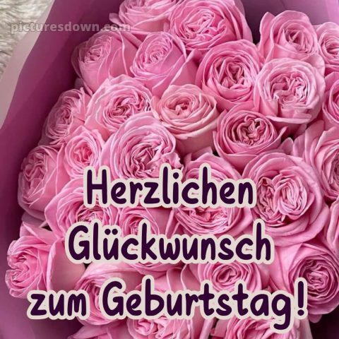 Blumenstrauß geburtstag frau bild rosa Rosen kostenlos