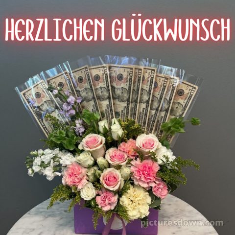 Geburtstag blumenstrauß mit geld bild Dollars kostenlos