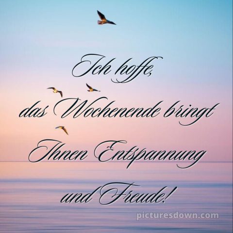 Ich wünsche ihnen ein schönes wochenende bild Meer kostenlos