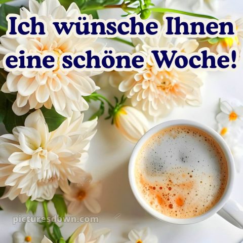 Ich wünsche ihnen eine schöne woche bild Blumen kostenlos