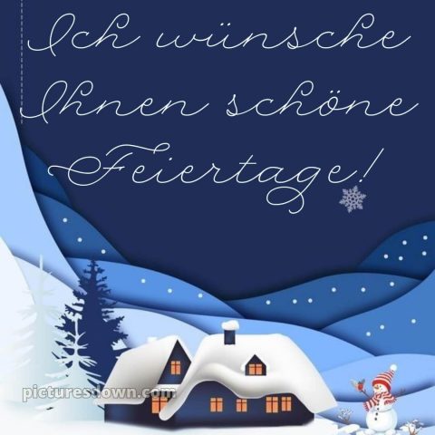 Ich wünsche ihnen schöne feiertage bild Haus kostenlos