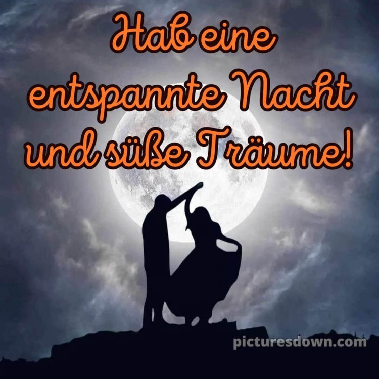 Gute nacht bilder für whatsapp bild Tanz kostenlos