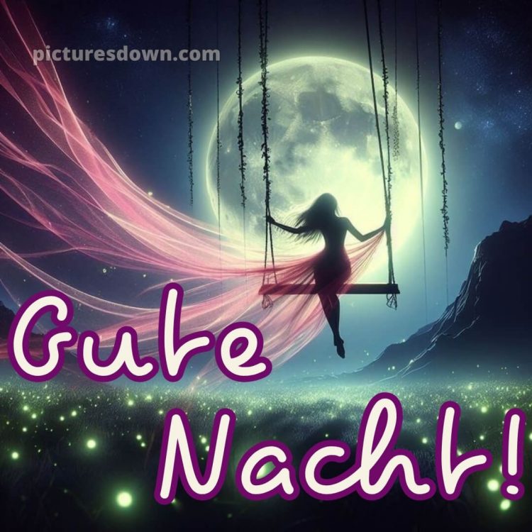 Gute nacht bilder für whatsapp kostenlos bild Schaukel kostenlos