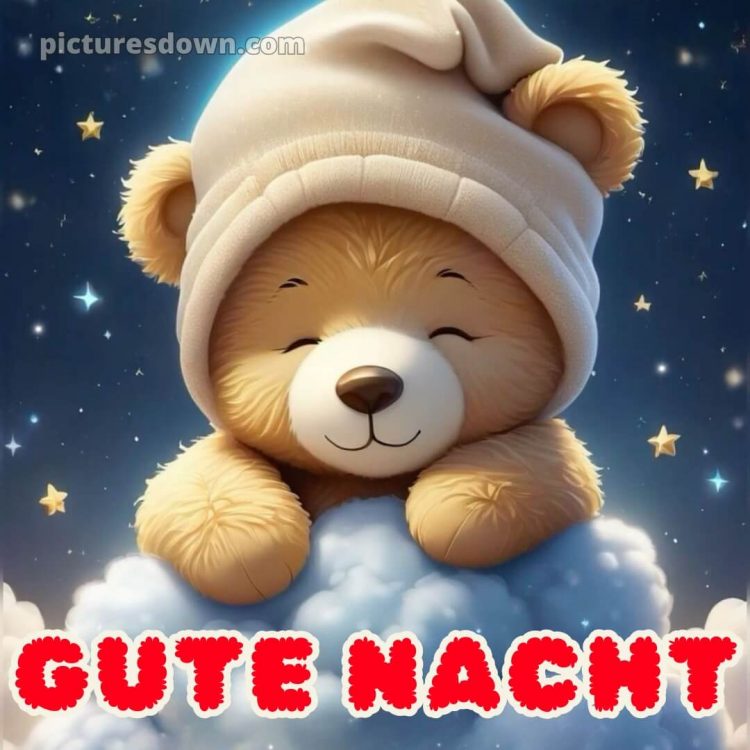 Gute nacht bilder neu kostenlos für whatsapp bild Teddybär kostenlos