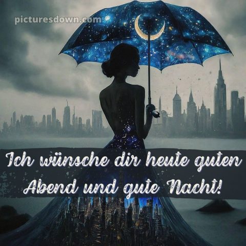 Guten abend gute nacht bilder für whatsapp bild Regenschirm kostenlos