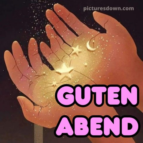 Guten abend gute nacht bilder für whatsapp kostenlos bild Hände kostenlos