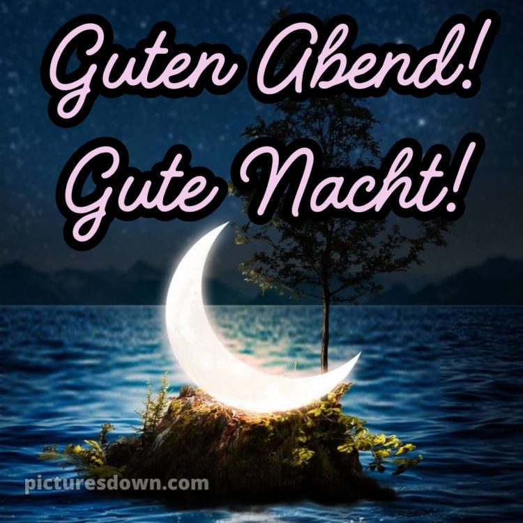 Guten abend gute nacht bilder für whatsapp kostenlos bild Inselchen kostenlos