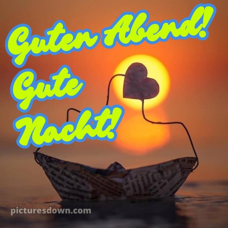 Guten abend gute nacht bilder für whatsapp kostenlos bild Boot kostenlos