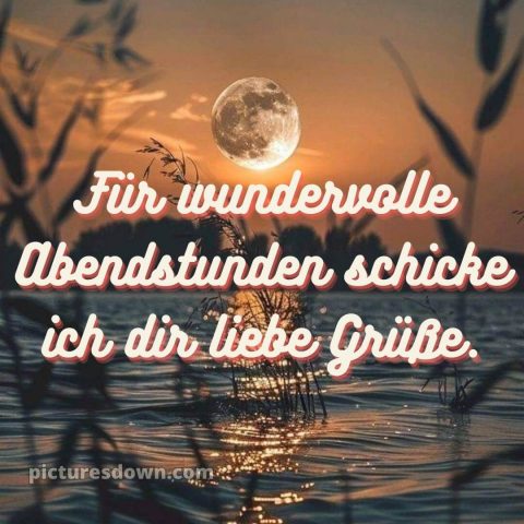 Guten abend gute nacht bilder für whatsapp kostenlos bild schöner Mond kostenlos