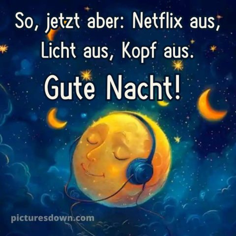 Guten abend gute nacht bilder lustig kostenlos für whatsapp bild Himmel kostenlos