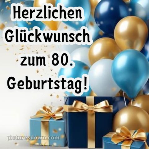Kurze glückwünsche 80 geburtstag bild Luftballons kostenlos