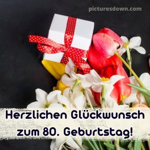 Kurze glückwünsche 80 geburtstag bild Narzissen kostenlos
