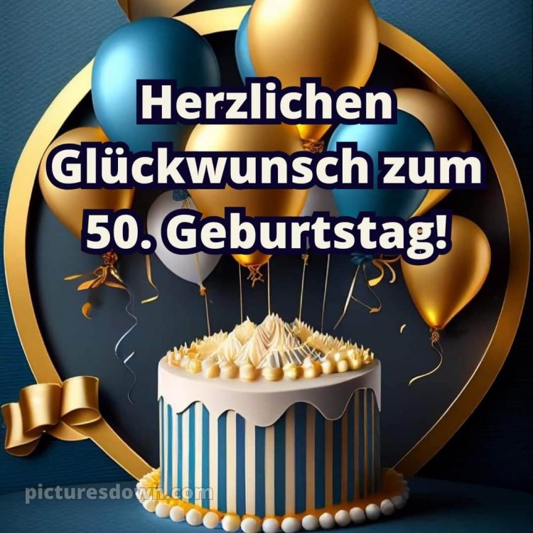 Kurze glückwünsche zum 50. geburtstag bild Luftballons und Kuchen kostenlos