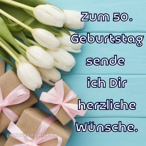 Kurze glückwünsche zum 50. geburtstag bild Tulpen kostenlos