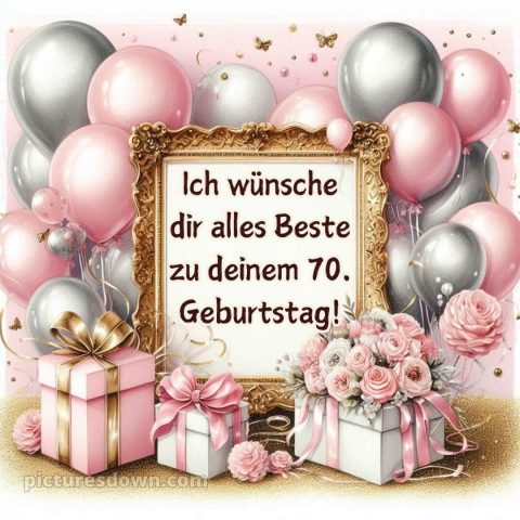 Kurze glückwünsche zum 70. geburtstag frau bild Geschenke und Blumen kostenlos
