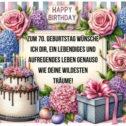 Kurze glückwünsche zum 70. geburtstag frau bild Geschenk kostenlos