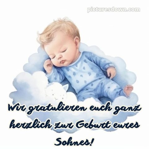 Kurze glückwünsche zur geburt eines jungen bild Traum kostenlos