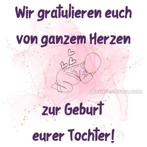 Kurze glückwünsche zur geburt mädchen bild Herzen kostenlos
