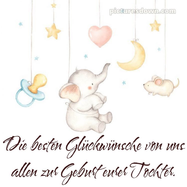 Kurze glückwünsche zur geburt mädchen bild Schnuller kostenlos