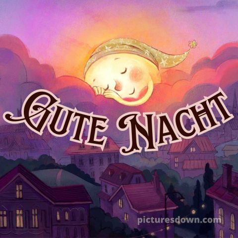 Lustige gute nacht bilder für whatsapp bild Stadt kostenlos