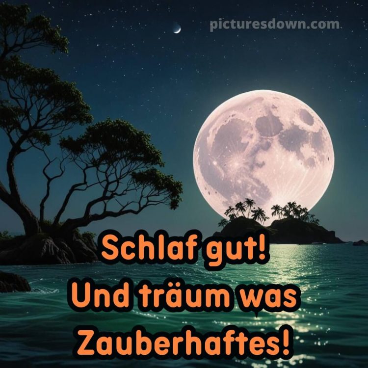 Schlaf gute nacht bilder für whatsapp kostenlos bild Insel kostenlos