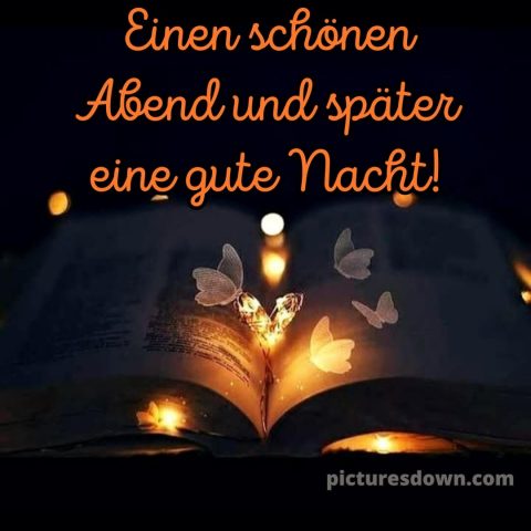 Schönen abend und später eine gute nacht bilder kostenlos whatsapp bild Buch kostenlos
