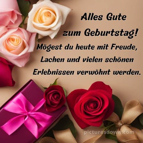 Geburtstag glückwünsche bild Blumen kostenlos