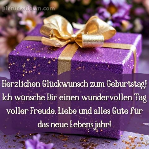 Geburtstag glückwünsche bild Geschenk kostenlos