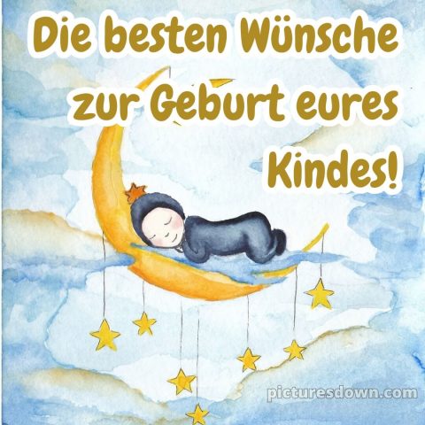 Glückwünsche zur geburt bild Himmel kostenlos