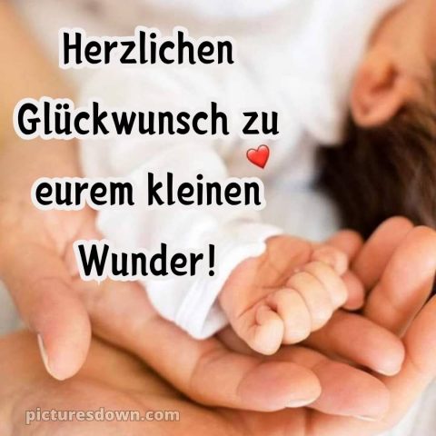 Glückwünsche zur geburt bild kleine Hand kostenlos