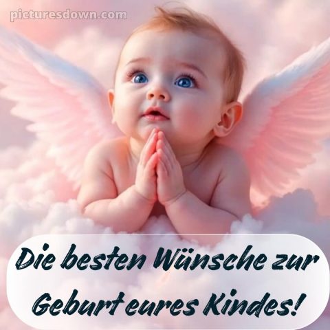 Glückwünsche zur geburt bild Flügel kostenlos