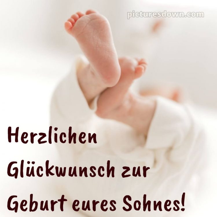 Glückwünsche zur geburt junge bild Beine kostenlos