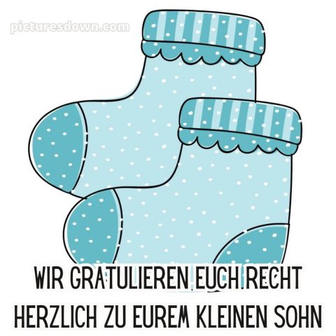 Glückwünsche zur geburt junge bild Socken kostenlos