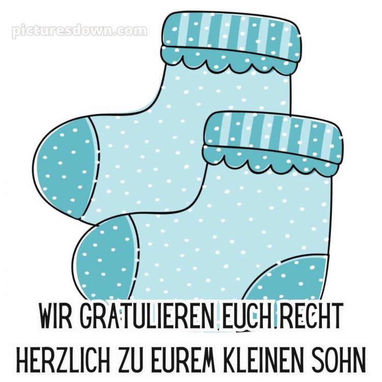 Glückwünsche zur geburt junge bild Socken kostenlos